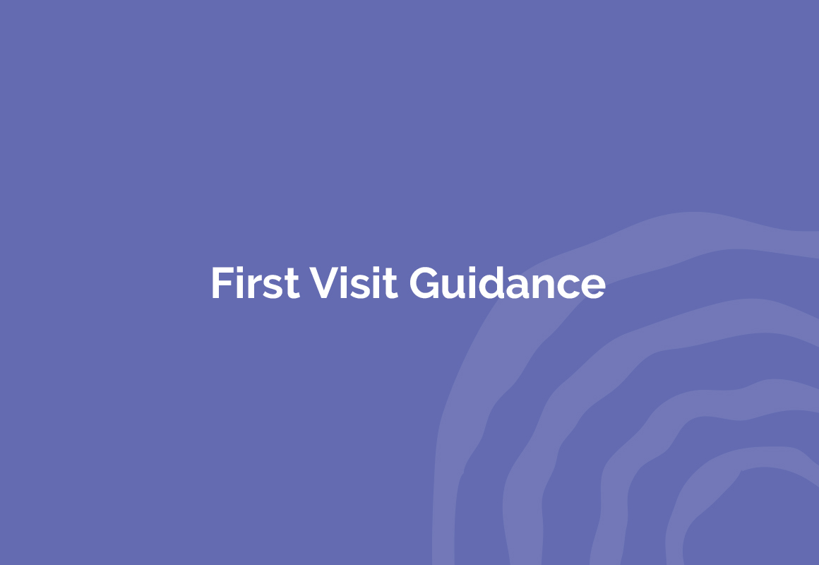 First Visit Guidance